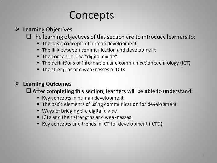 Concepts Ø Learning Objectives q The learning objectives of this section are to introduce