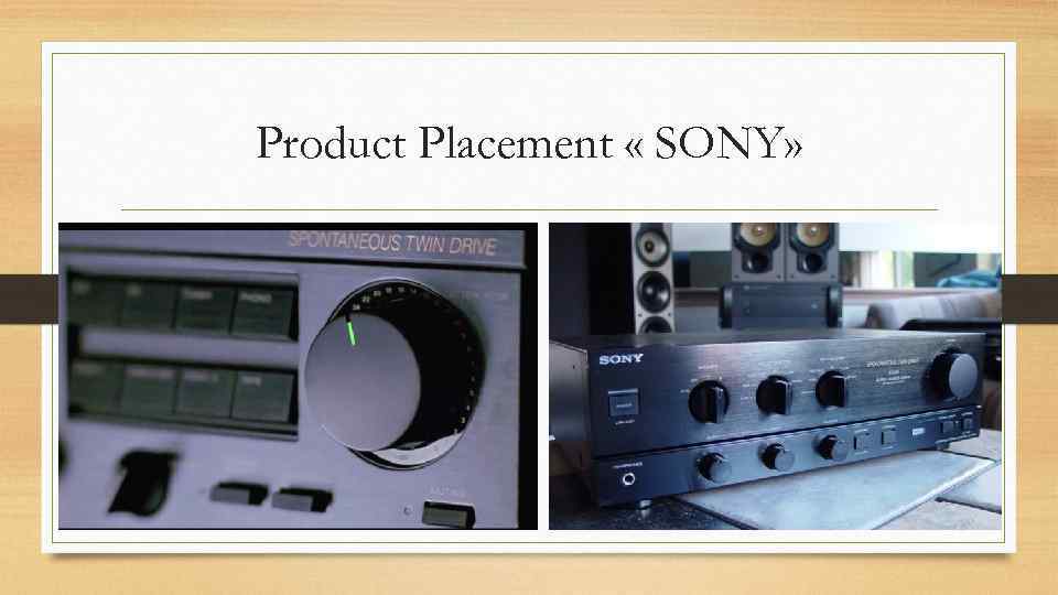 Product Placement « SONY» 