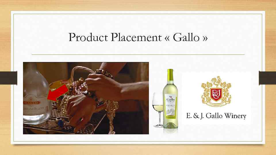 Product Placement « Gallo » 