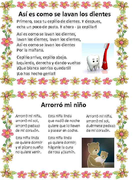 Así es como se lavan los dientes Primero, saca tu cepillo de dientes. Y