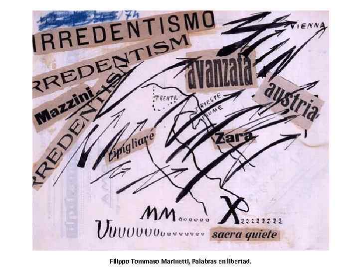 Filippo Tommaso Marinetti, Palabras en libertad. 