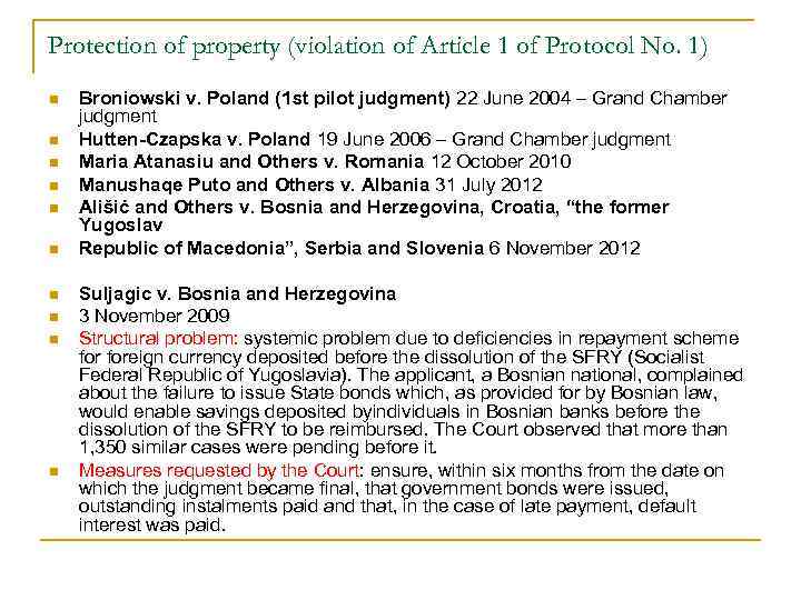 Protection of property (violation of Article 1 of Protocol No. 1) n n n