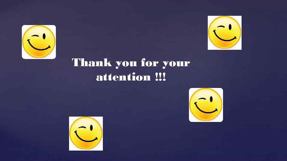 Thank you for your attention !!! 
