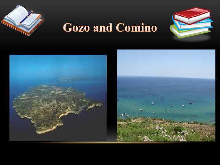 Gozo and Comino 