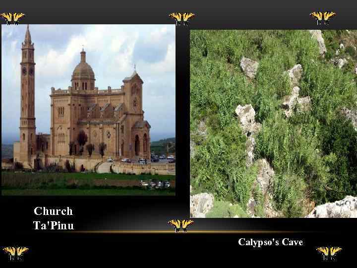 Church Ta'Pinu Calypso's Cave 