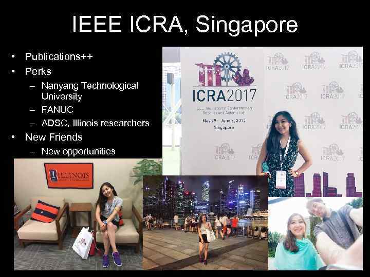 IEEE ICRA, Singapore • Publications++ • Perks – Nanyang Technological University – FANUC –