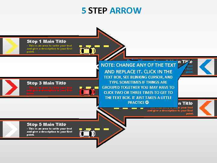 5 STEP ARROW Step 1 Main Title - This is an area to write