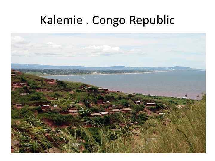 Kalemie. Congo Republic 