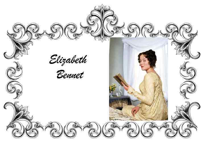 Elizabeth Bennet 