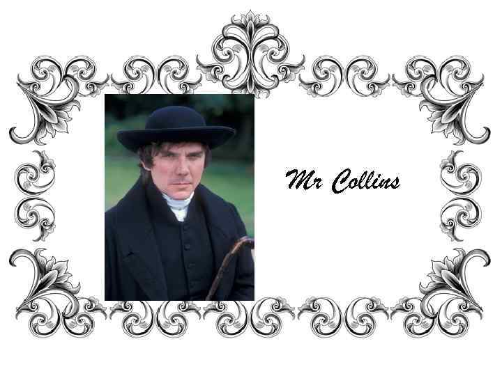 Mr Collins 