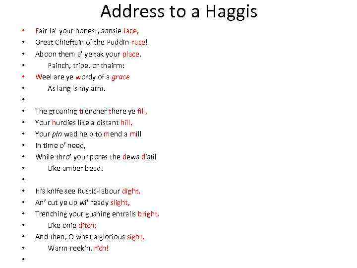 Address to a Haggis • • • • • • Fair fa' your honest,