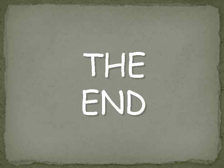 THE END 