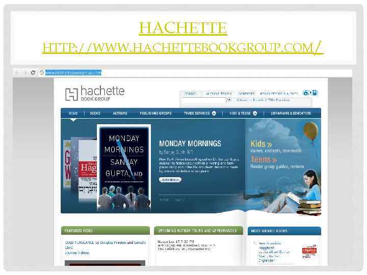   HACHETTE HTTP: //WWW. HACHETTEBOOKGROUP. COM/ 
