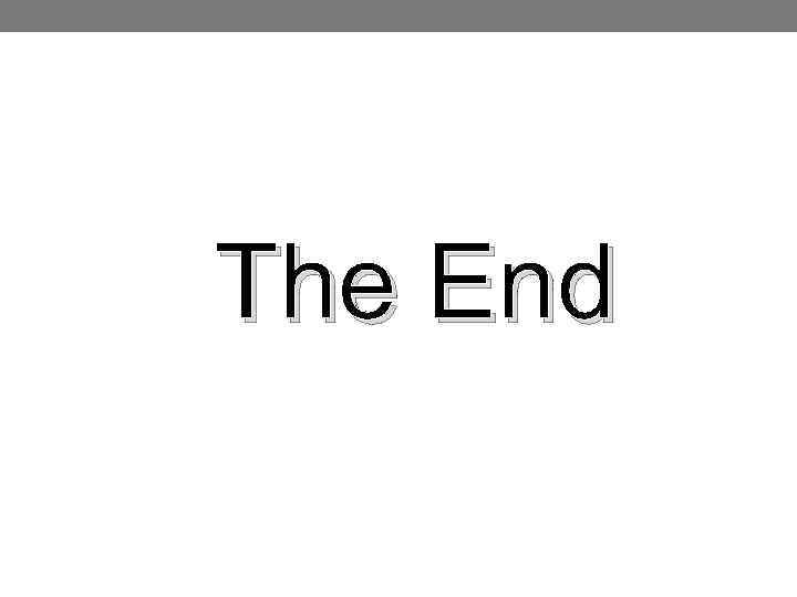 The End 