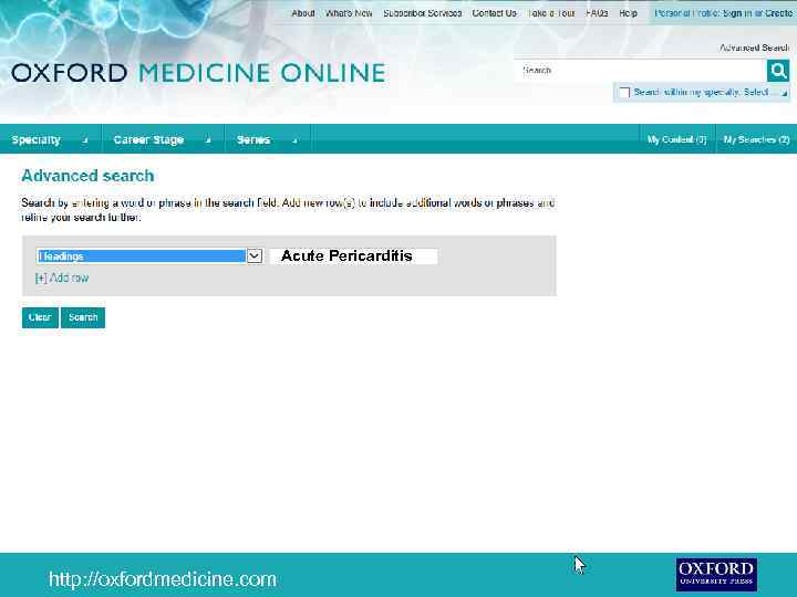 Acute Pericarditis http: //oxfordmedicine. com 
