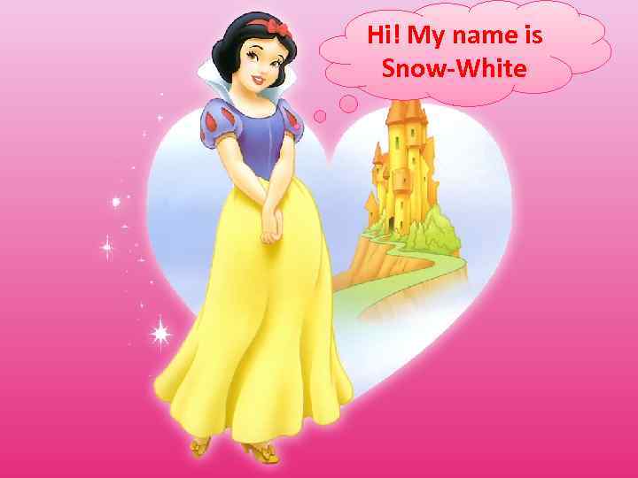 Hi! My name is Snow-White 
