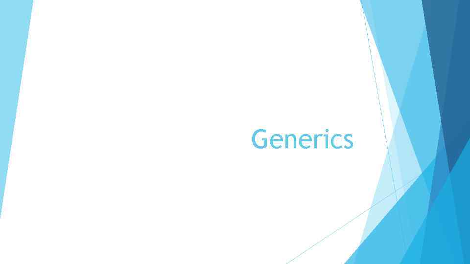 Generics 