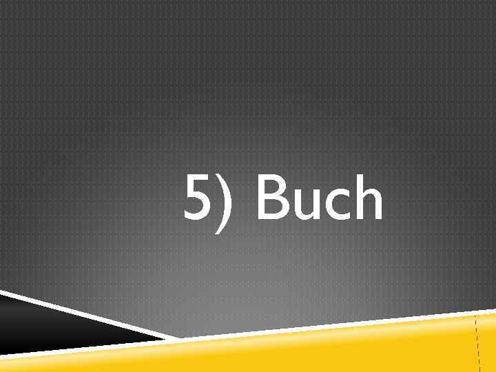 5) Buch 