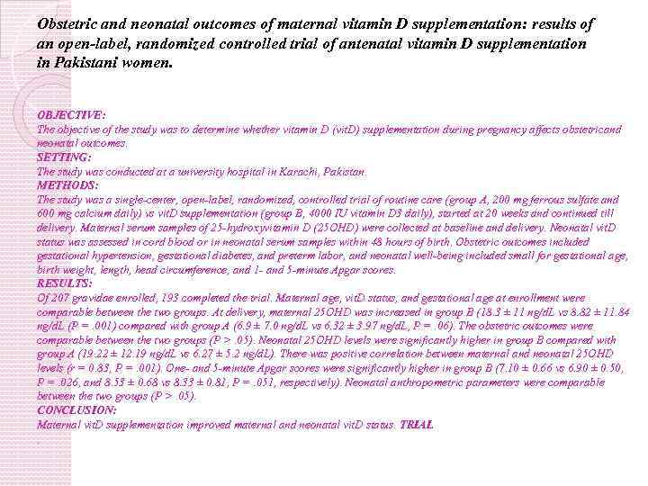 Obstetric and neonatal outcomes of maternal vitamin D supplementation: results of an open-label, randomized