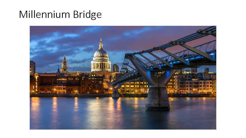 Millennium Bridge 