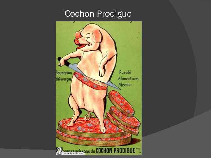 Cochon Prodigue 