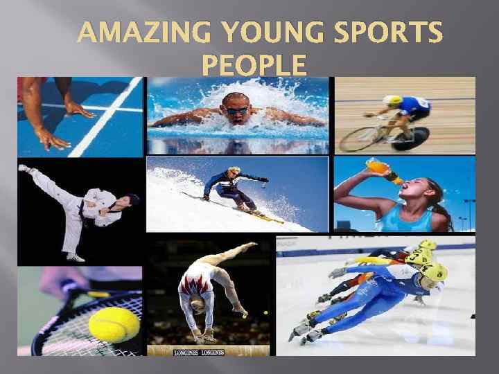AMAZING YOUNG SPORTS PEOPLE 