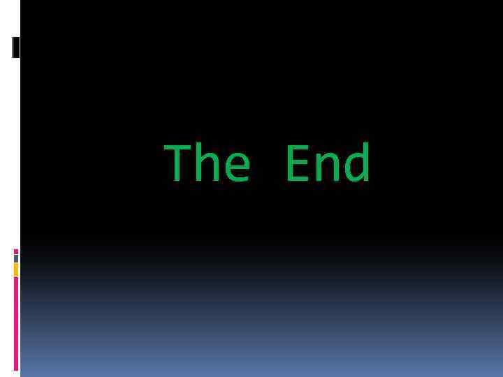 The End 