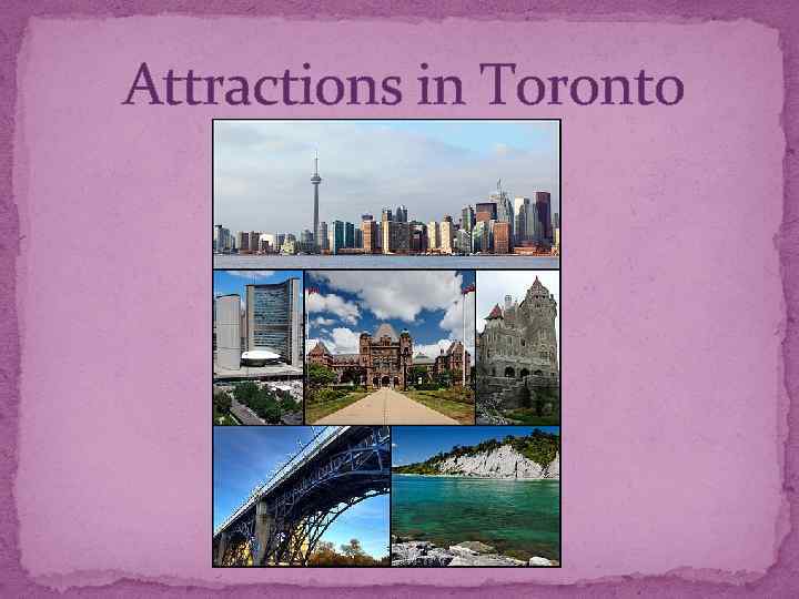 Attractions in Toronto 