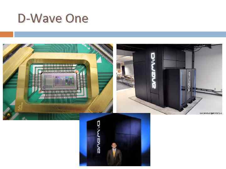 D-Wave One 