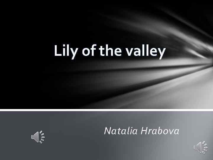 Lily of the valley Natalia Hrabova 