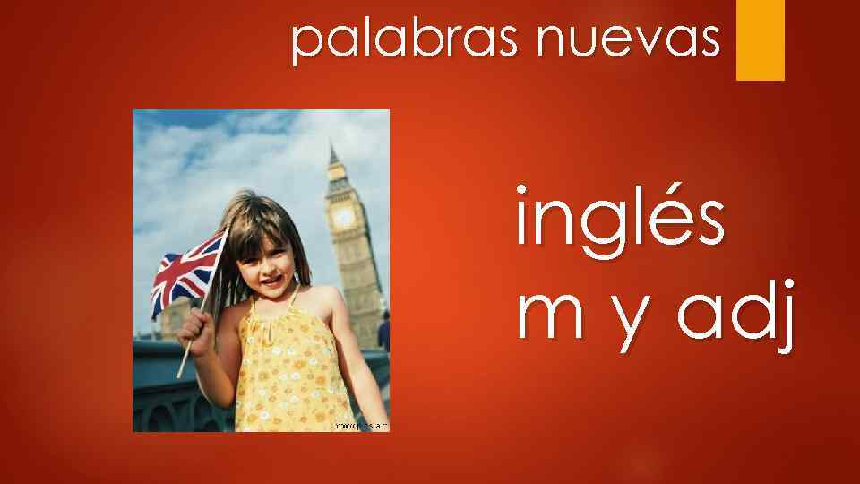 palabras nuevas inglés m y adj 