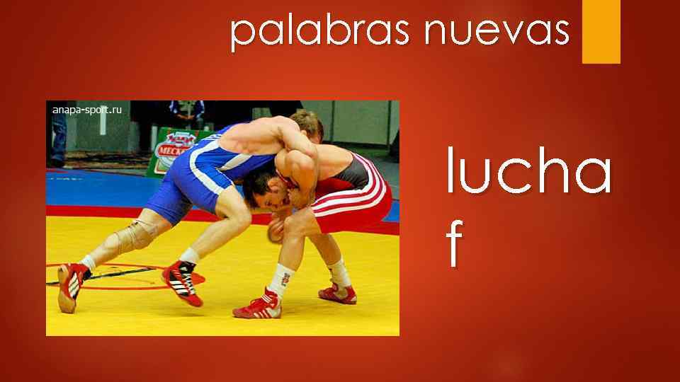 palabras nuevas lucha f 