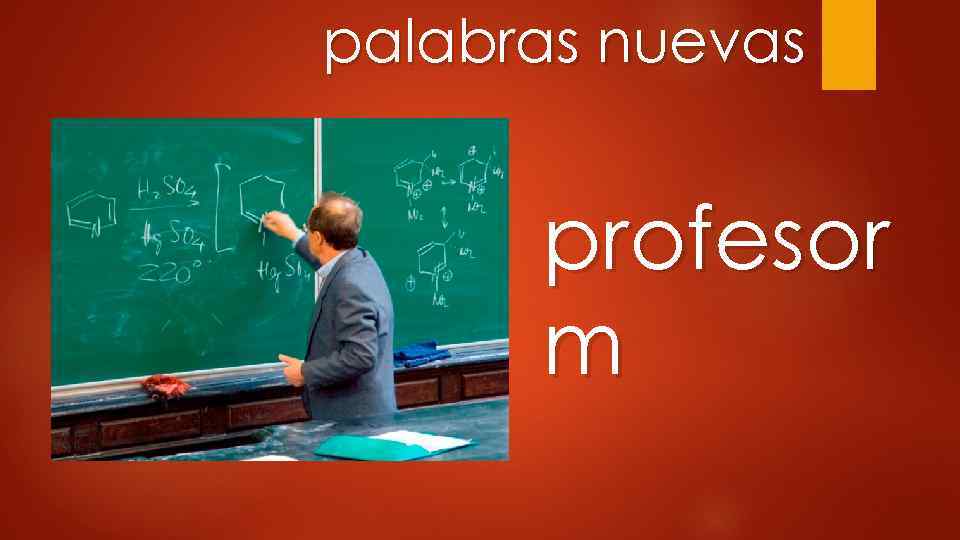 palabras nuevas profesor m 