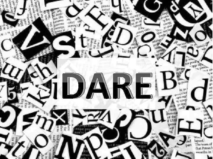 DARE 