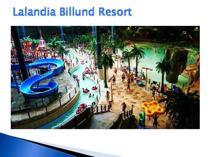Lalandia Billund Resort 