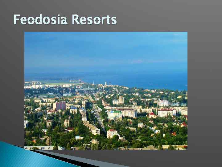 Feodosia Resorts 