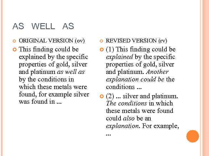 AS WELL AS ORIGINAL VERSION (ov) This finding could be explained by the specific