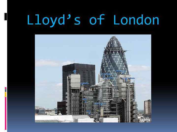 Lloyd’s of London 