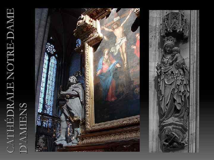 CATHÉDRALE NOTRE-DAME D'AMIENS 