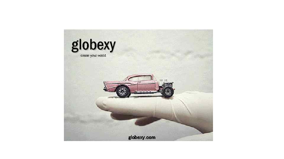 globexy create your world globexy. com 