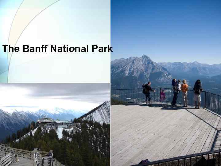 The Banff National Park 