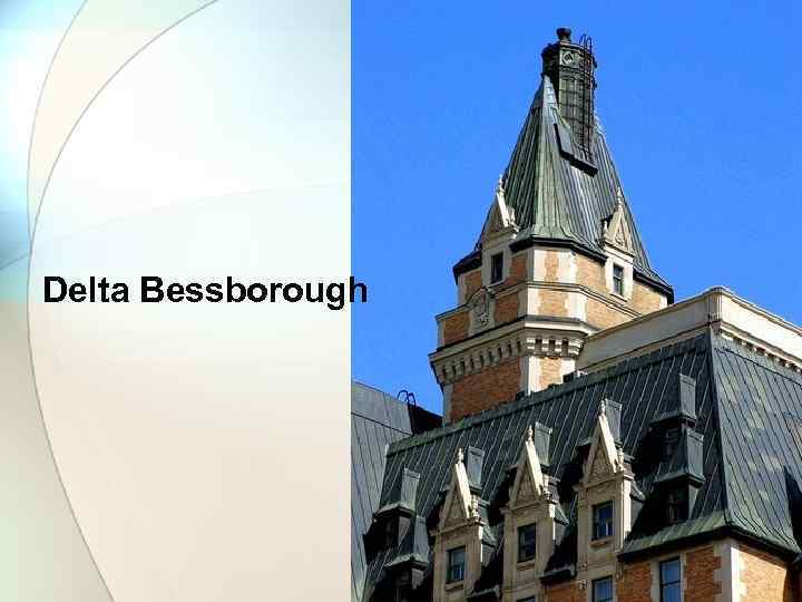 Delta Bessborough 