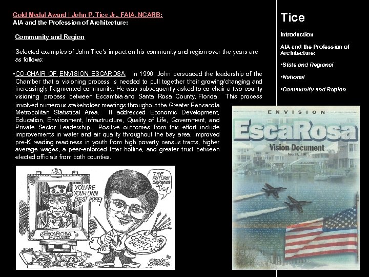 Gold Medal Award | John P. Tice Jr. , FAIA, NCARB: AIA and the