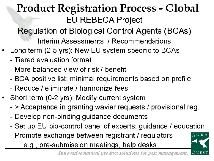 Product Registration Process - Global EU REBECA Project Regulation of Biological Control Agents (BCAs)
