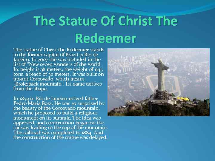 The Statue Of Christ The Redeemer The statue of Christ the Redeemer stands in