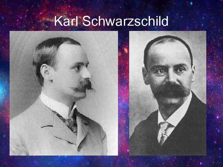 Karl Schwarzschild 