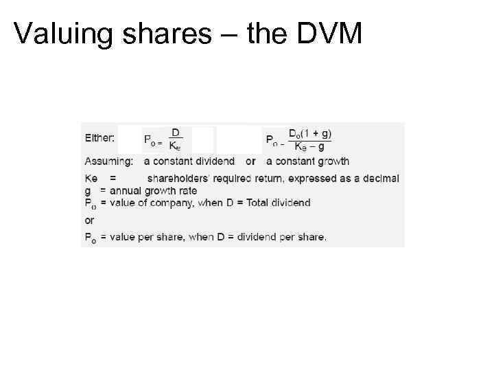 Valuing shares – the DVM 