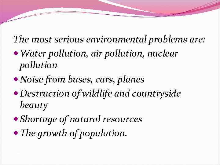 environmental-protection-the-most-serious-environmental-problems