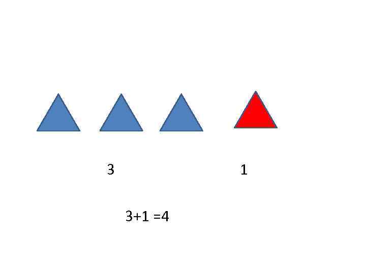 3 1 3+1 =4 