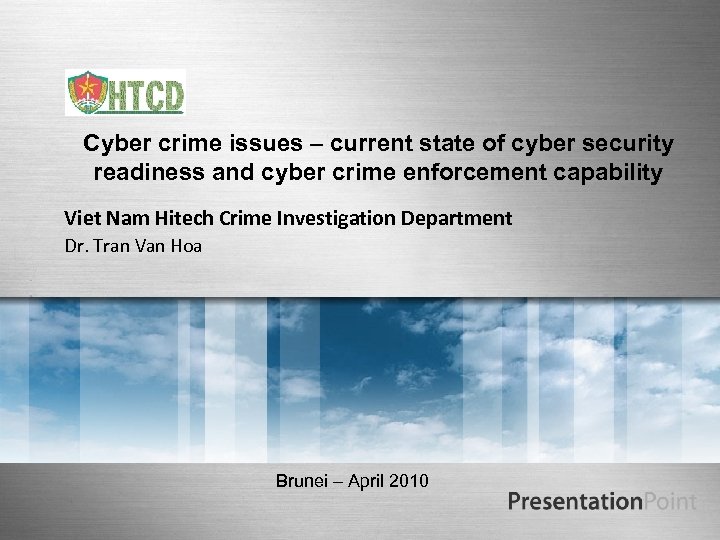 Cyber crime issues – current state of cyber security readiness and cyber crime enforcement